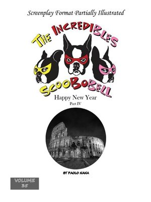 cover image of The Incredibles Scoobobell Happy New Year Part IV